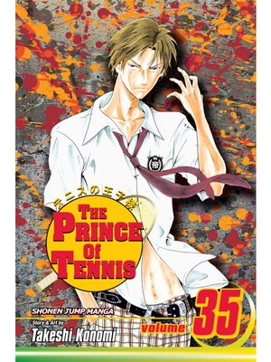 cover image of The Prince of Tennis, Volume 35